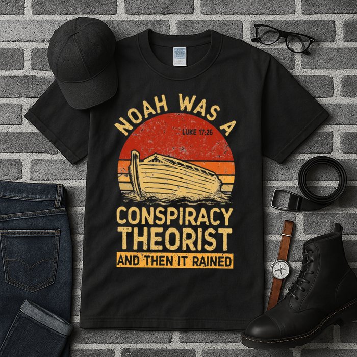 Conservative Christian Noah Was A Conspiracy Theorist Retro Tall T-Shirt