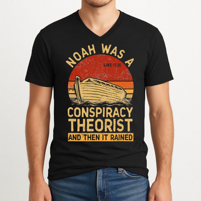 Conservative Christian Noah Was A Conspiracy Theorist Retro V-Neck T-Shirt