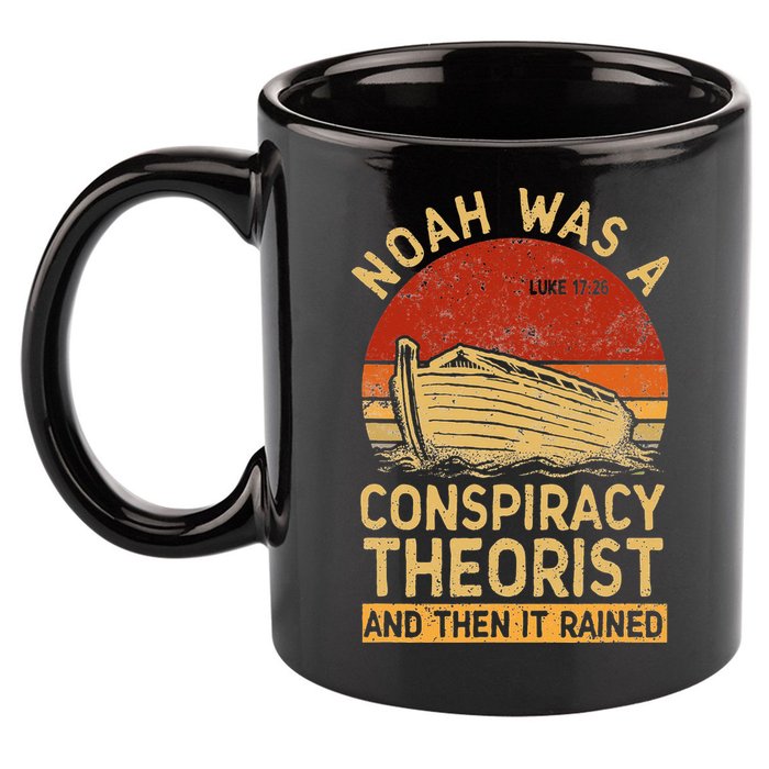 Conservative Christian Noah Was A Conspiracy Theorist Retro 11oz C Handle Ceramic Mug