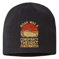 Conservative Christian Noah Was A Conspiracy Theorist Retro Sustainable Beanie