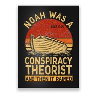 Conservative Christian Noah Was A Conspiracy Theorist Retro Poster