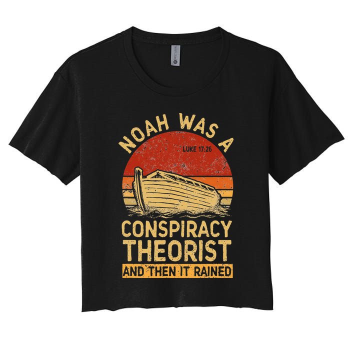 Conservative Christian Noah Was A Conspiracy Theorist Retro Crop Top