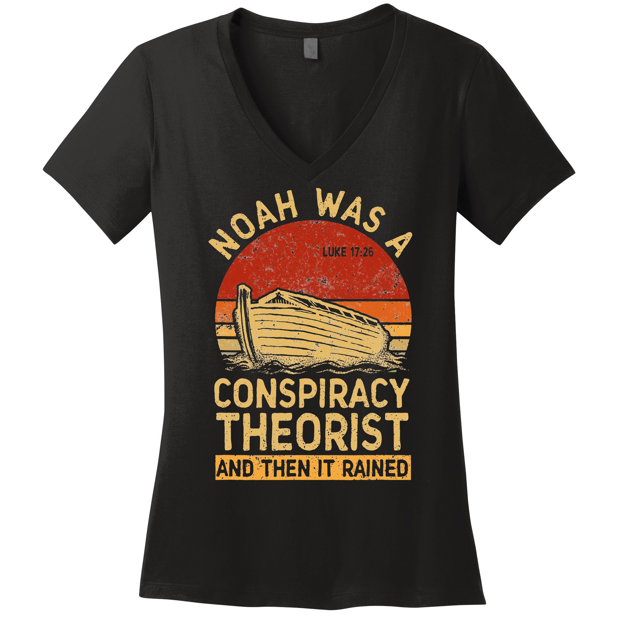 Conservative Christian Noah Was A Conspiracy Theorist Retro Women's V-Neck T-Shirt