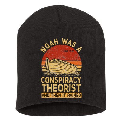 Conservative Christian Noah Was A Conspiracy Theorist Retro Short Acrylic Beanie