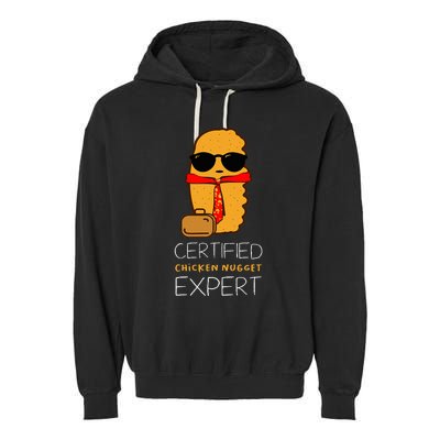 Certified Chicken Nugget For A Fast Food Chicken Nugget Garment-Dyed Fleece Hoodie