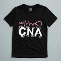 Cna Certified Nursing Assistant T-Shirt