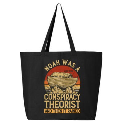 Conservative Christian Noah Was A Conspiracy Theorist 25L Jumbo Tote