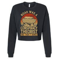 Conservative Christian Noah Was A Conspiracy Theorist Cropped Pullover Crew