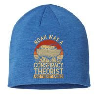 Conservative Christian Noah Was A Conspiracy Theorist Sustainable Beanie