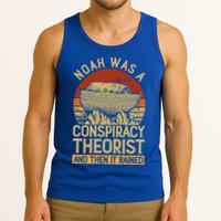 Conservative Christian Noah Was A Conspiracy Theorist Tank Top