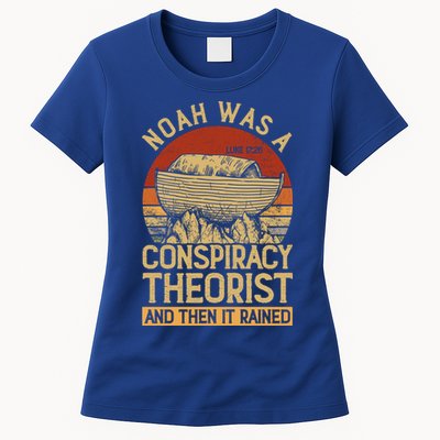 Conservative Christian Noah Was A Conspiracy Theorist Womens T-Shirt
