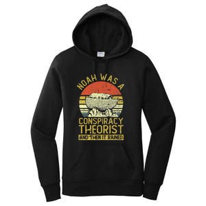 Conservative Christian Noah Was A Conspiracy Theorist Women's Pullover Hoodie