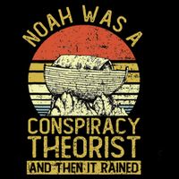 Conservative Christian Noah Was A Conspiracy Theorist Baby Bodysuit
