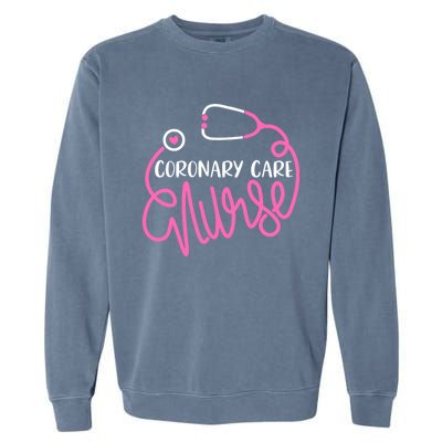 Coronary Care Nurse Gift Ccu Rn Cicu Cardiac Nursing Departt Gift Garment-Dyed Sweatshirt