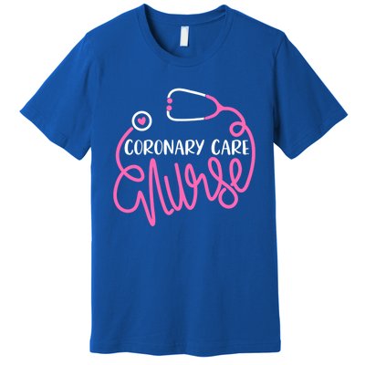 Coronary Care Nurse Gift Ccu Rn Cicu Cardiac Nursing Departt Gift Premium T-Shirt