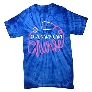 Coronary Care Nurse Gift Ccu Rn Cicu Cardiac Nursing Departt Gift Tie-Dye T-Shirt