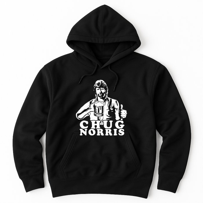 Chug Chuck Norris Funny Beer Drinking Hilarious Party 80s 90s Movie Hoodie