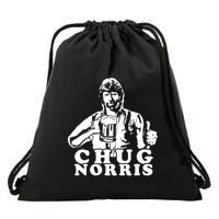 Chug Chuck Norris Funny Beer Drinking Hilarious Party 80s 90s Movie Drawstring Bag