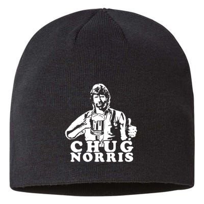 Chug Chuck Norris Funny Beer Drinking Hilarious Party 80s 90s Movie Sustainable Beanie