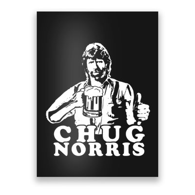Chug Chuck Norris Funny Beer Drinking Hilarious Party 80s 90s Movie Poster