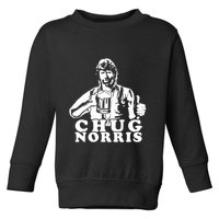 Chug Chuck Norris Funny Beer Drinking Hilarious Party 80s 90s Movie Toddler Sweatshirt