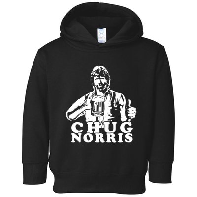 Chug Chuck Norris Funny Beer Drinking Hilarious Party 80s 90s Movie Toddler Hoodie