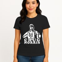 Chug Chuck Norris Funny Beer Drinking Hilarious Party 80s 90s Movie Womens T-Shirt