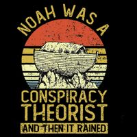 Conservative Christian Noah Was A Conspiracy Theorist Baby Bodysuit