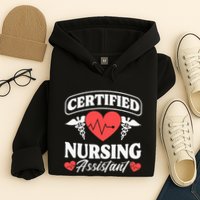 Cna Certified Nursing Assistant Certified Nursing Assistant Hoodie