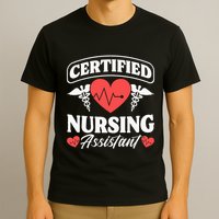 Cna Certified Nursing Assistant Certified Nursing Assistant T-Shirt
