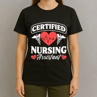 Cna Certified Nursing Assistant Certified Nursing Assistant T-Shirt