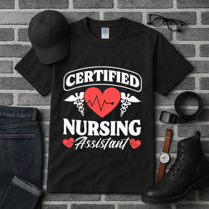 Cna Certified Nursing Assistant Certified Nursing Assistant Tall T-Shirt