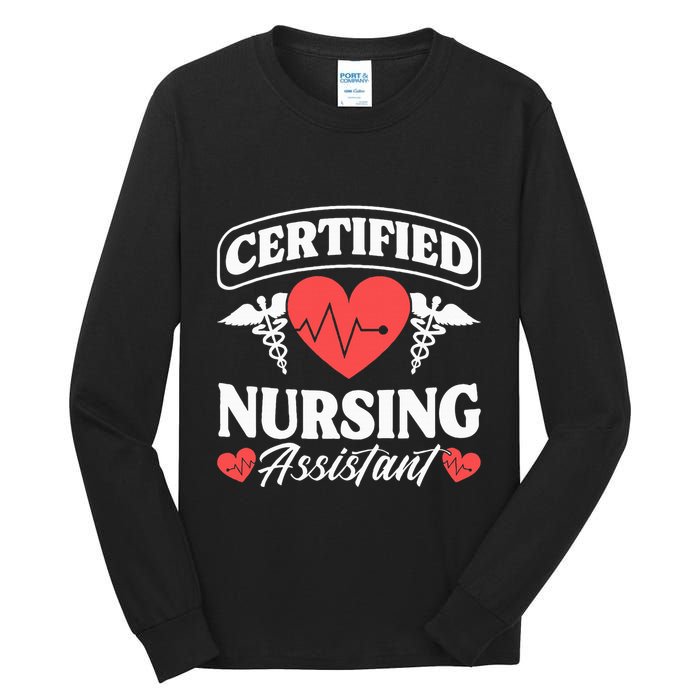 Cna Certified Nursing Assistant Certified Nursing Assistant Tall Long Sleeve T-Shirt