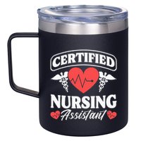 Cna Certified Nursing Assistant Certified Nursing Assistant 12oz Stainless Steel Coffee Mug
