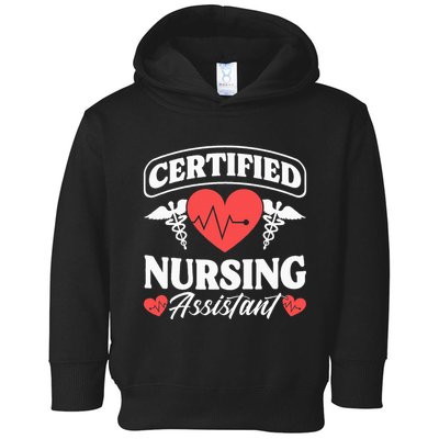 Cna Certified Nursing Assistant Certified Nursing Assistant Toddler Hoodie