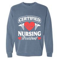 Cna Certified Nursing Assistant Certified Nursing Assistant Garment-Dyed Sweatshirt