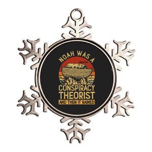 Conservative Christian Noah Was A Conspiracy Theorist Metallic Star Ornament