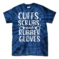 Cuffs Correctional Nurse RN Prison Nursing Medical Tie-Dye T-Shirt