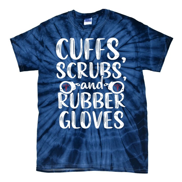 Cuffs Correctional Nurse RN Prison Nursing Medical Tie-Dye T-Shirt