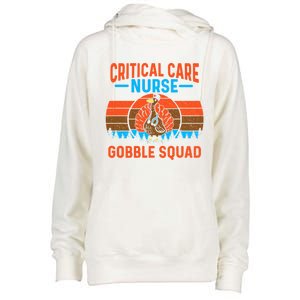 Critical Care Nurse Gobble Squad Turkey Thanksgiving Nurses Gift Womens Funnel Neck Pullover Hood