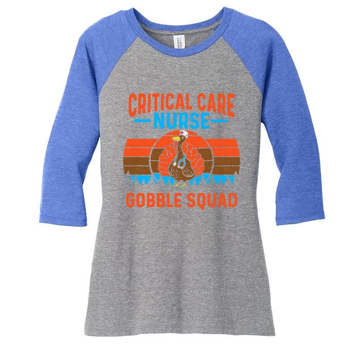 Critical Care Nurse Gobble Squad Turkey Thanksgiving Nurses Gift Women's Tri-Blend 3/4-Sleeve Raglan Shirt