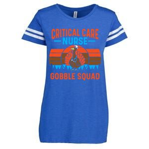 Critical Care Nurse Gobble Squad Turkey Thanksgiving Nurses Gift Enza Ladies Jersey Football T-Shirt