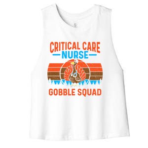 Critical Care Nurse Gobble Squad Turkey Thanksgiving Nurses Gift Women's Racerback Cropped Tank