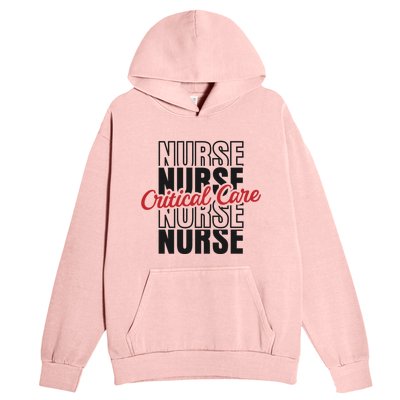 Critical Care Nurse Gift Urban Pullover Hoodie