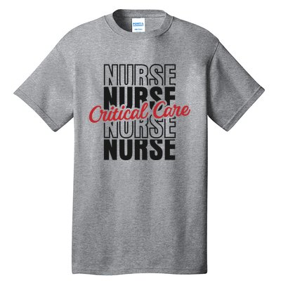 Critical Care Nurse Gift Tall T-Shirt