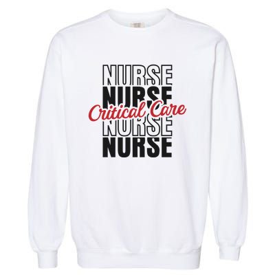 Critical Care Nurse Gift Garment-Dyed Sweatshirt