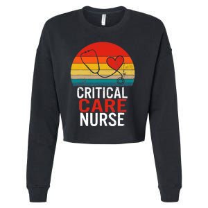 Critical Care Nurse ICU Nurses Week Intensive Care Graduate Cropped Pullover Crew