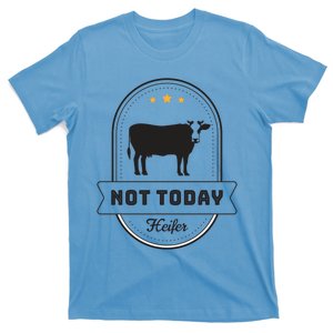 Capsule Cow Not Today Heifer Stars Funny Cute Meaningful Gift T-Shirt