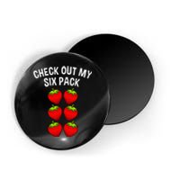 Cute Check Out My Six Pack Art Strawberry Lover Magnet