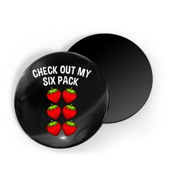 Cute Check Out My Six Pack Art Strawberry Lover Magnet